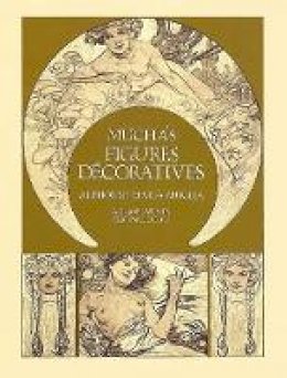 Alphonse Mucha - Mucha's Figures Decoratives - 9780486242347 - V9780486242347