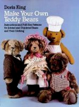 Doris King - Make Your Own Teddy Bears - 9780486249421 - V9780486249421