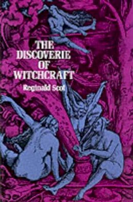Scot, Reginald - The Discoverie of Witchcraft - 9780486260303 - V9780486260303