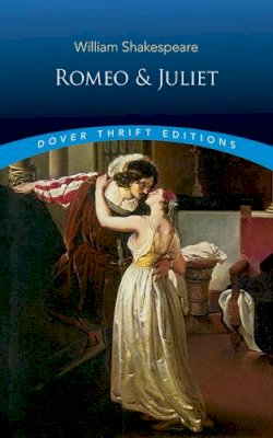 William Shakespeare - Romeo and Juliet (Dover Thrift Editions) - 9780486275574 - KSK0000304