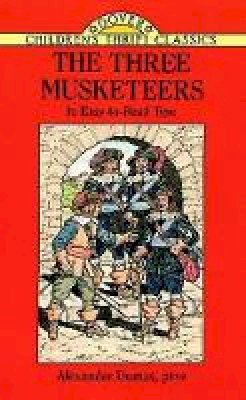 Alexandre Dumas - The Three Musketeers: In Easy-to-Read-Type - 9780486283265 - V9780486283265