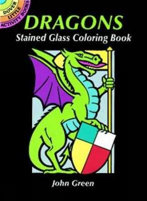 John Green - Dragons Stained Glass Coloring Book - 9780486291505 - V9780486291505