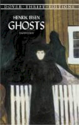 Henrik Ibsen - Ghosts - 9780486298528 - V9780486298528