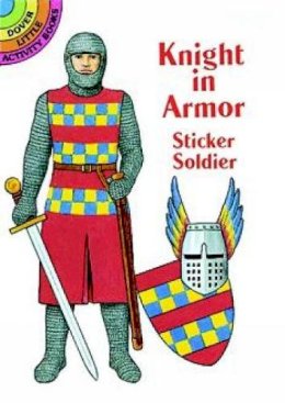 A. G. Smith - Knight in Armor Sticker Paper Doll - 9780486299334 - V9780486299334