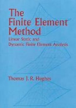 Hughes - The Finite Element Method - 9780486411811 - V9780486411811