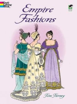 Tom Tierney - Empire Fashions Colouring Book - 9780486418698 - V9780486418698
