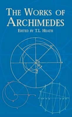 Archimedes Archimedes - The Works of Archimedes - 9780486420844 - V9780486420844