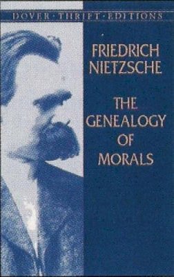 Friedrich Nietzsche - The Genealogy of Morals - 9780486426914 - V9780486426914