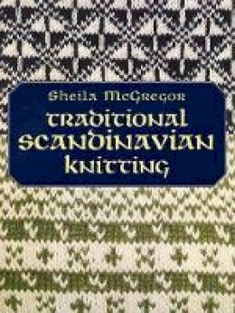 Sheila Mcgregor - Traditional Scandinavian Knitting - 9780486433004 - V9780486433004