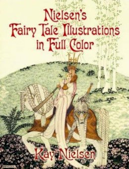 Kay Nielsen - Nielsen´S Fairy Tale Illustrations in Full Color - 9780486449029 - V9780486449029