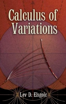 Lev Elsgolc - Calculus of Variations - 9780486457994 - V9780486457994