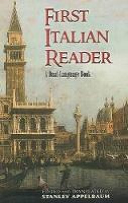 Stanley Applebaum - First Italian Reader: A Beginner´s Dual-Language Book - 9780486465357 - V9780486465357