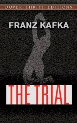 Franz Kafka - The Trial - 9780486470610 - V9780486470610
