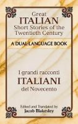 Jacob (Ed Blakesley - Great Italian Short Stories of the Twentieth Century: A Dual-Language Book - 9780486476315 - V9780486476315