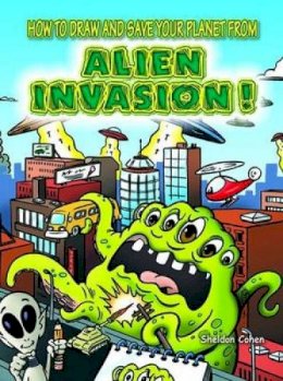 Barbara Soloff-Levy - How to Draw and Save Your Planet from Alien Invasion - 9780486478333 - V9780486478333
