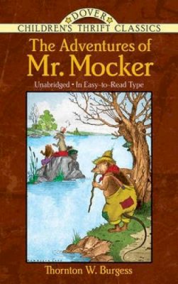 Thornton W. Burgess - The Adventures of Mr. Mocker - 9780486481012 - V9780486481012
