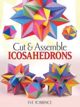 Torrence, Eve A. - Cut & Assemble Icosahedrons - 9780486483719 - V9780486483719