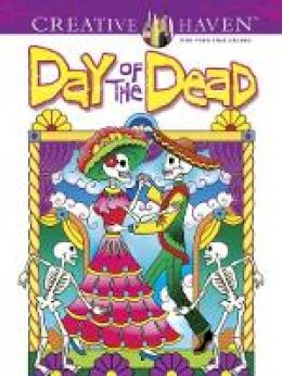 Marty Noble - Creative Haven Day of the Dead Coloring Book - 9780486492131 - V9780486492131 Marty Noble - Creative Haven Day of the Dead Coloring Book - 9780486492131 - V9780486492131