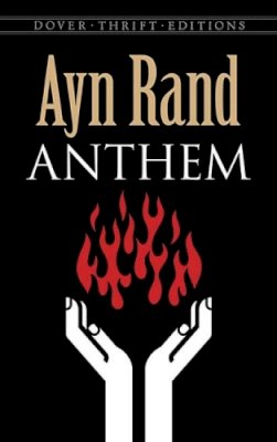 RAND, Ayn - Anthem (Dover Thrift Editions) - 9780486492773 - V9780486492773
