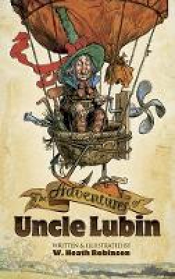 Peter Robinson - Adventures of Uncle Lubin - 9780486498218 - V9780486498218