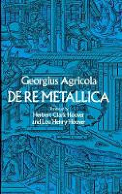 G. Agricola - De Re Metallica - 9780486600062 - V9780486600062