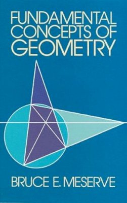 Bruce E. Meserve - Fundamental Concepts of Geometry - 9780486634159 - V9780486634159