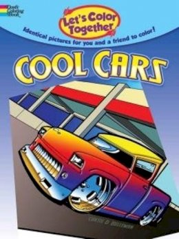 Curtis Bulleman - Let's Color Together -- Cool Cars - 9780486779713 - V9780486779713