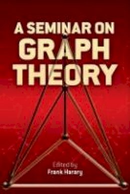 Frank Harary - A Seminar on Graph Theory - 9780486796840 - V9780486796840