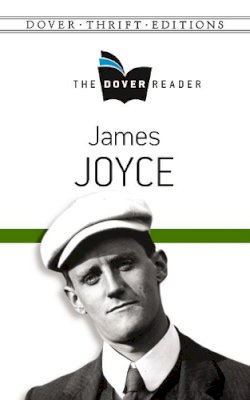 James Joyce - James Joyce the Dover Reader - 9780486801612 - V9780486801612