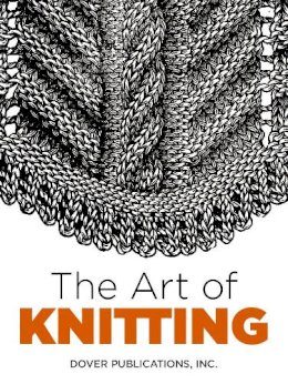 Butterick Publishing Co. - The Art of Knitting - 9780486803111 - V9780486803111