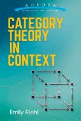 Emily Riehl - Category Theory in Context - 9780486809038 - V9780486809038