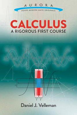 Daniel J. Velleman - Calculus: A Rigorous First Course - 9780486809366 - V9780486809366