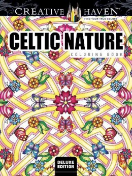 Cari Buziak - Creative Haven Deluxe Edition Celtic Nature Designs Coloring Book - 9780486810423 - V9780486810423
