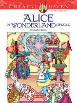 Marty Noble - Creative Haven Alice in Wonderland Designs Coloring Book - 9780486813745 - V9780486813745