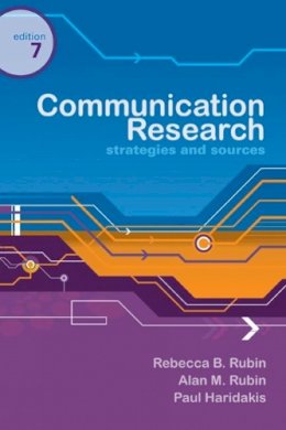 Rubin Rubin Haridaki - Communication Research: Strategies and Sources - 9780495095880 - V9780495095880
