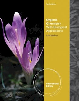 John Mcmurry - Organic Chemistry: With Biological Applications - 9780495391470 - V9780495391470