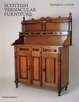 Bernard D. Cotton - Scottish Vernacular Furniture - 9780500238578 - 9780500238578