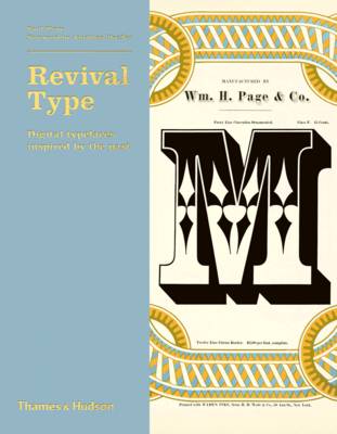 Paul Shaw - Revival Type: Digital Typefaces Inspired by the Past - 9780500241516 - 9780500241516