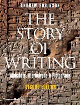 Andrew Robinson - The Story of Writing - 9780500286609 - V9780500286609