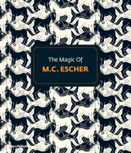 Erik Thé - The Magic of M.C. Escher - 9780500290736 - V9780500290736