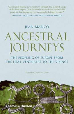Jean Manco - Ancestral Journeys: The Peopling of Europe from the First Venturers to the Vikings - 9780500292075 - V9780500292075