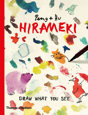 Peng Hu - Hirameki: Draw What You See - 9780500292488 - V9780500292488