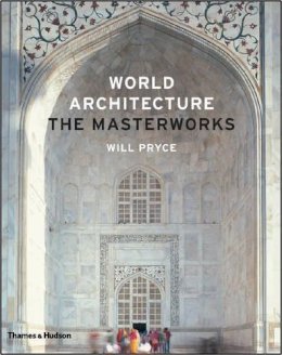 Will Pryce - World Architecture: The Masterworks - 9780500342749 - V9780500342749