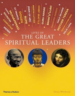 Henry Whitbread - Lives of the Great Spiritual Leaders: 20 Inspirational Tales - 9780500515785 - KSS0005671