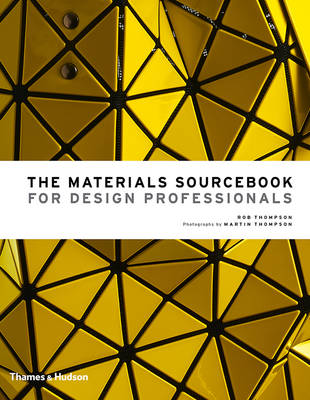 Rob Thompson - The Materials Sourcebook for Design Professionals - 9780500518540 - V9780500518540