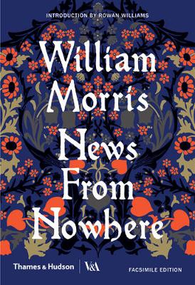 William Morris - News from Nowhere: A Facsimile Edition - 9780500519394 - V9780500519394