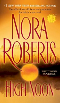 Nora Roberts - High Noon - 9780515144680 - V9780515144680