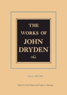 John Dryden - The Works of John Dryden, Volume III: Poems, 1685-1692: 3 - 9780520016255 - V9780520016255