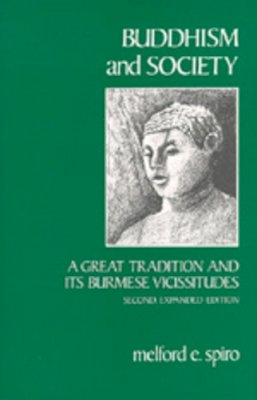 Melford E. Spiro - Buddhism and Society - 9780520046726 - V9780520046726
