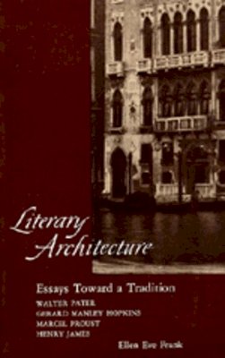 Ellen Eve Frank - Literary Architecture - 9780520047723 - V9780520047723